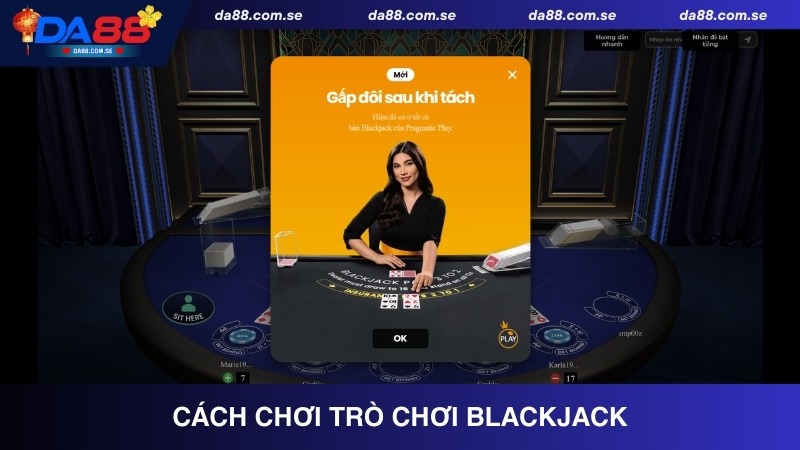 Cách chơi trò chơi Blackjack giúp tăng cơ hội thắng