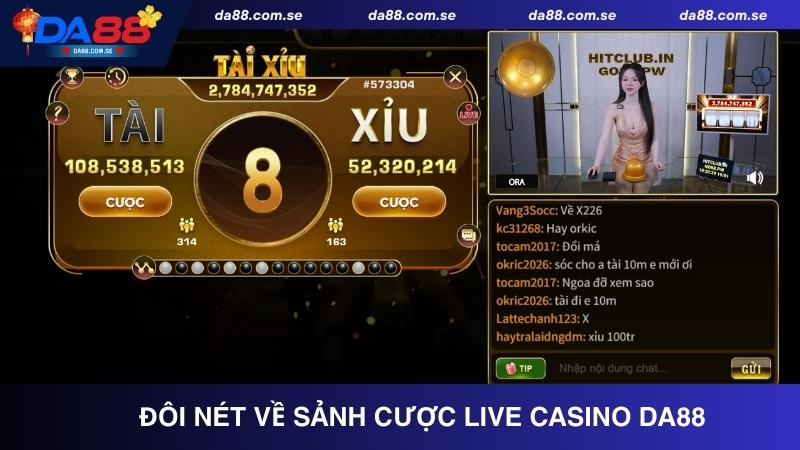 Giới thiệu đôi nét về sảnh cược Live Casino DA88