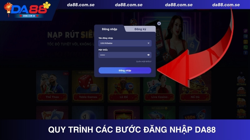 Hướng dẫn quy trình các bước đăng nhập Da88