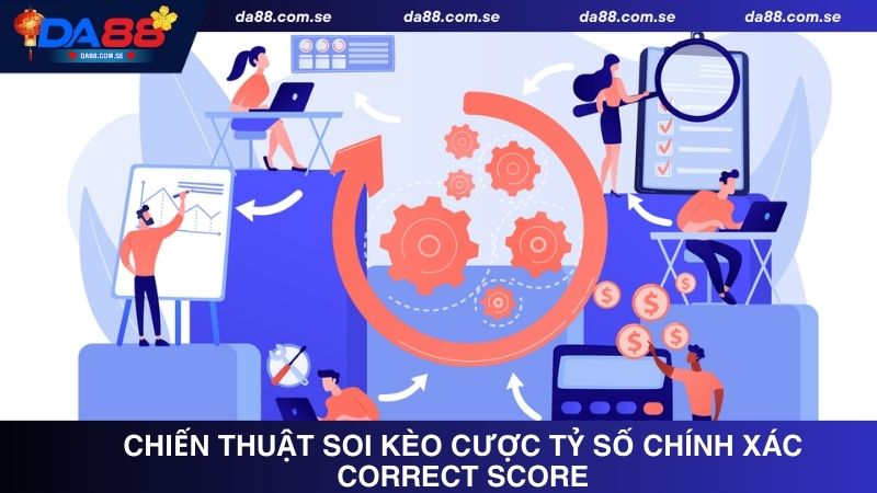 Phương pháp soi kèo cược tỷ số chính xác Correct Score áp dụng tại nhà cái Da88