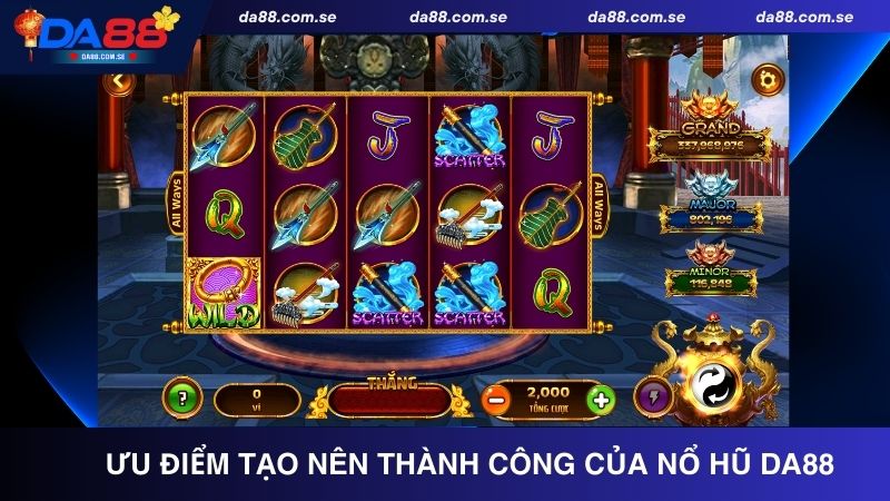Những ưu điểm nổi bật của game nổ hũ Da88